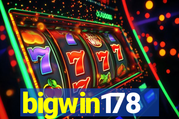 bigwin178