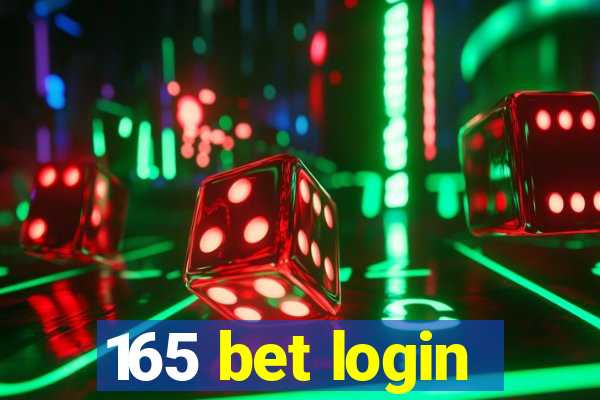 165 bet login