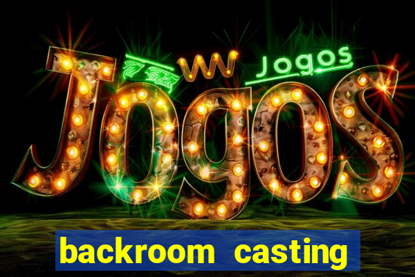 backroom casting couch room