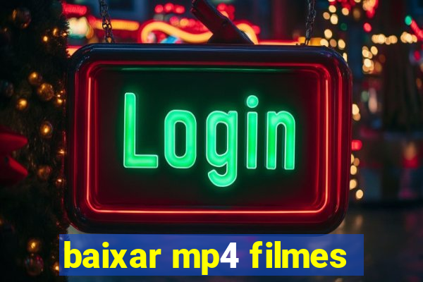 baixar mp4 filmes