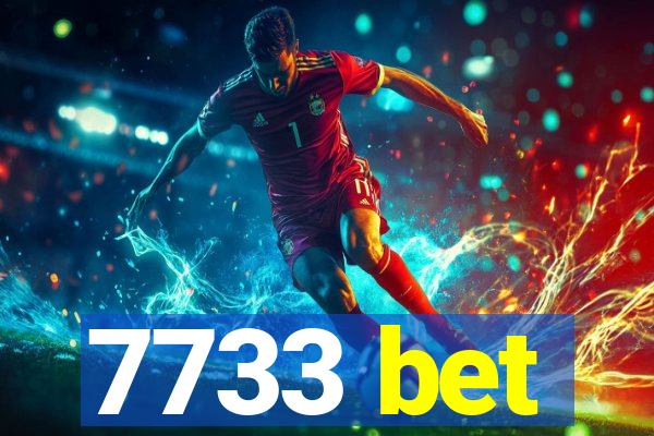 7733 bet