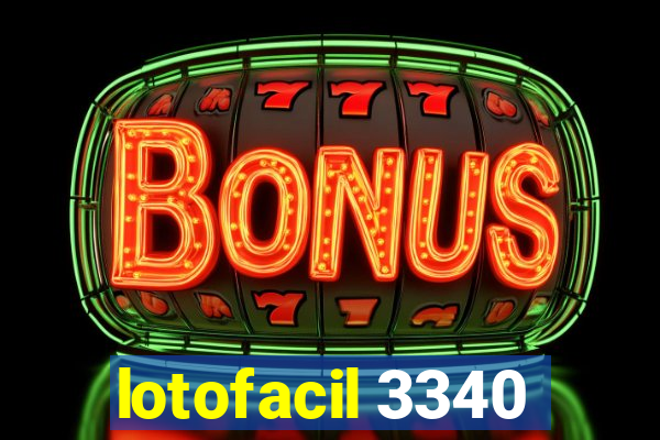 lotofacil 3340