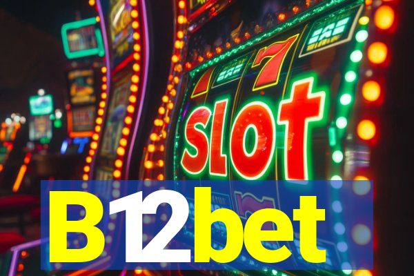B12bet