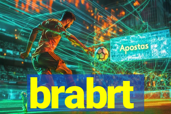 brabrt
