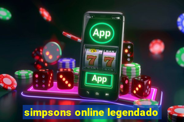 simpsons online legendado