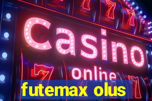 futemax olus