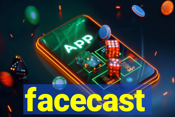 facecast