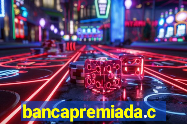 bancapremiada.com