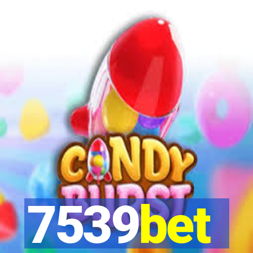 7539bet