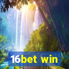 16bet win