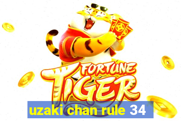 uzaki chan rule 34