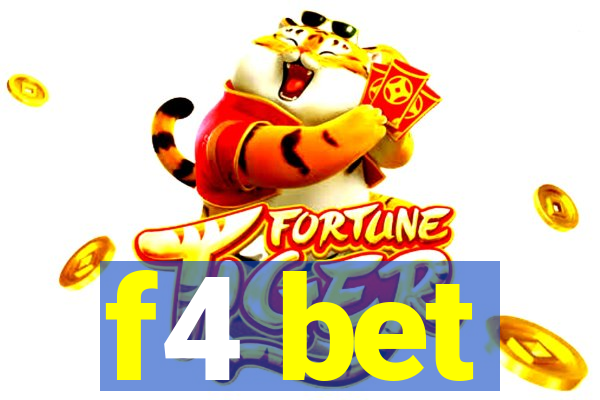 f4 bet