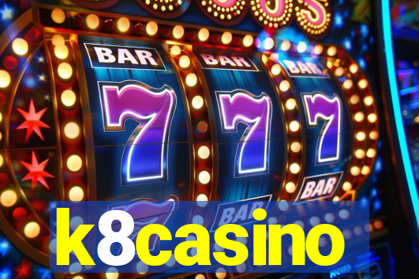k8casino