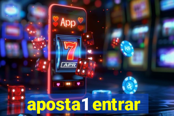 aposta1 entrar