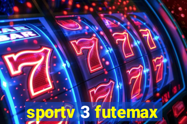 sportv 3 futemax