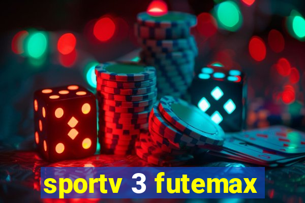 sportv 3 futemax