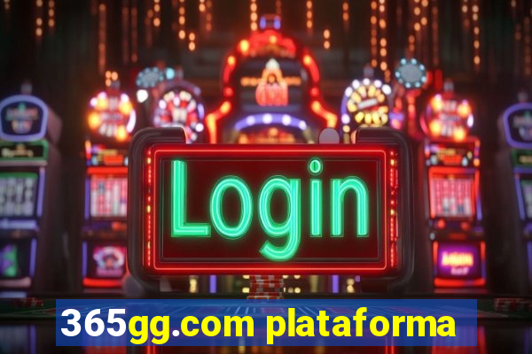 365gg.com plataforma