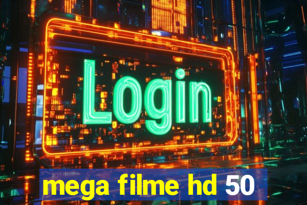 mega filme hd 50