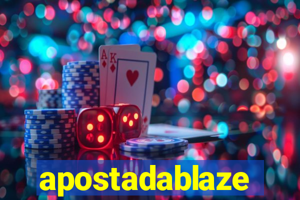 apostadablaze