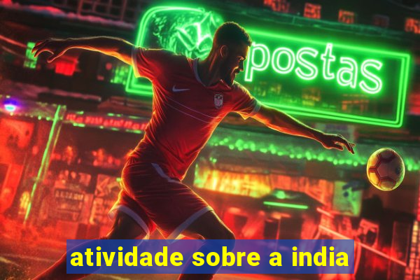 atividade sobre a india