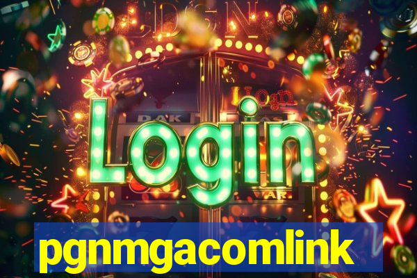 pgnmgacomlink