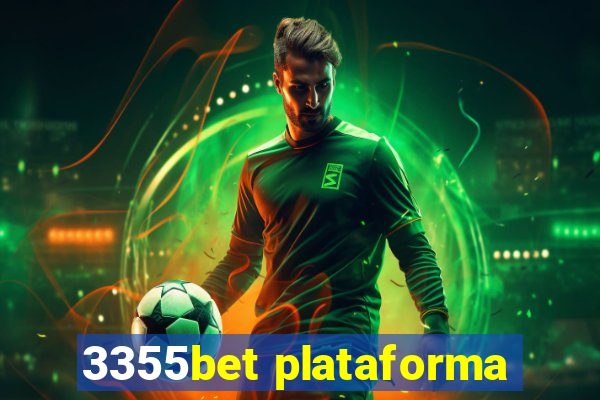 3355bet plataforma