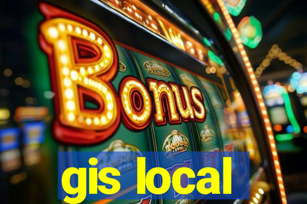 gis local