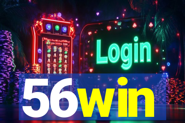 56win