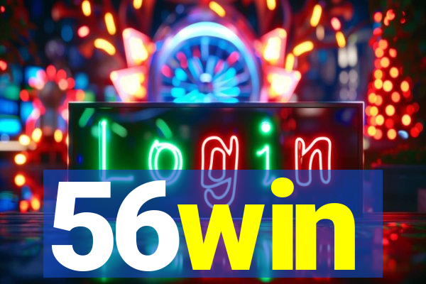 56win