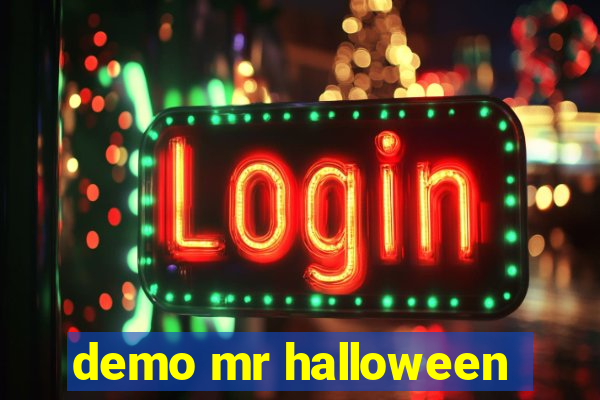 demo mr halloween