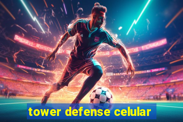 tower defense celular