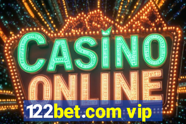 122bet.com vip