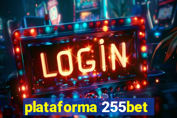 plataforma 255bet