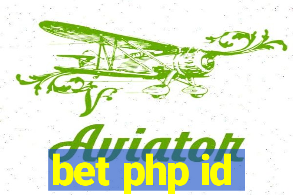 bet php id