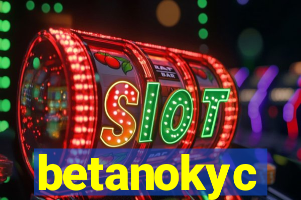 betanokyc