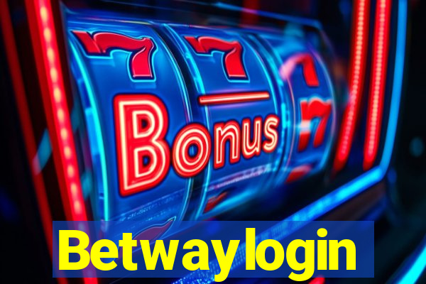 Betwaylogin