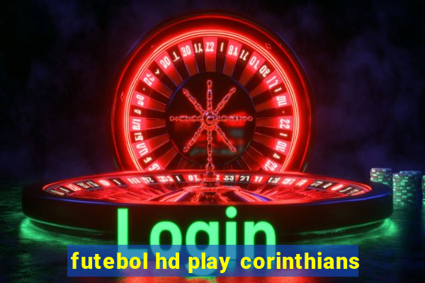 futebol hd play corinthians
