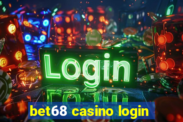 bet68 casino login