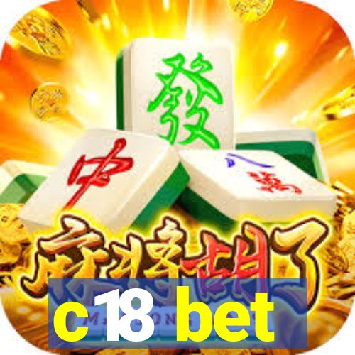 c18 bet