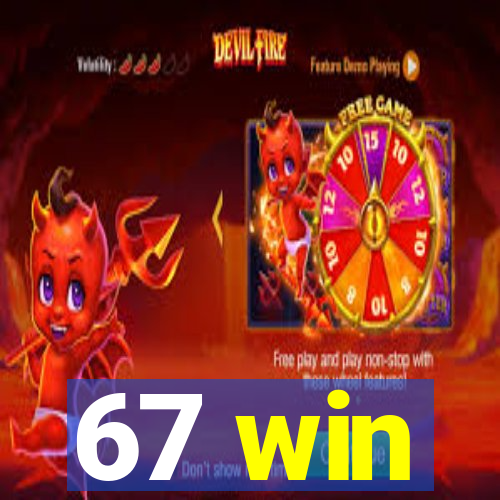 67 win
