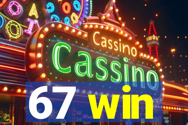67 win