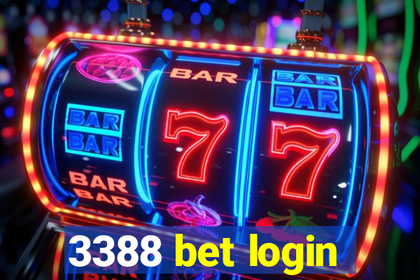 3388 bet login
