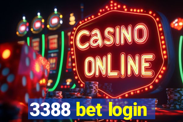 3388 bet login