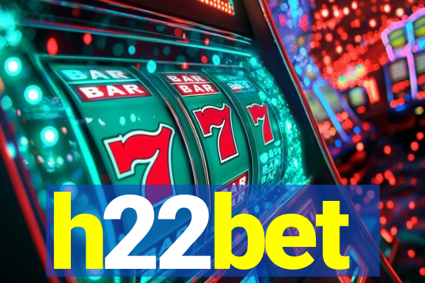 h22bet