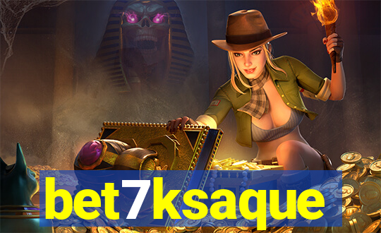 bet7ksaque