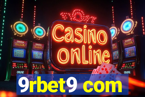 9rbet9 com