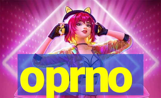 oprno