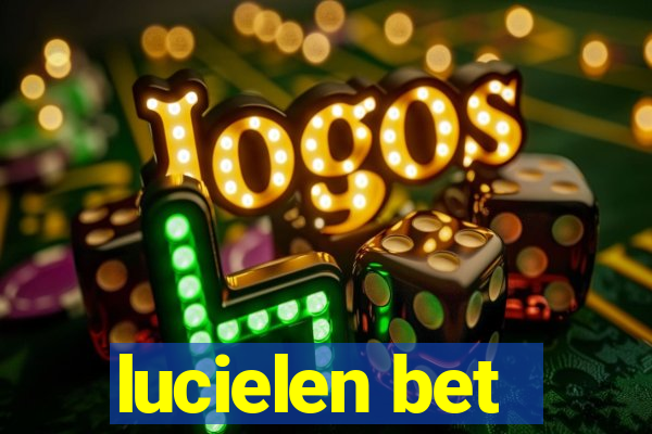 lucielen bet