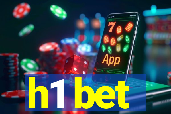h1 bet