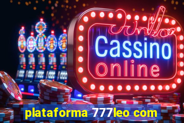 plataforma 777leo com